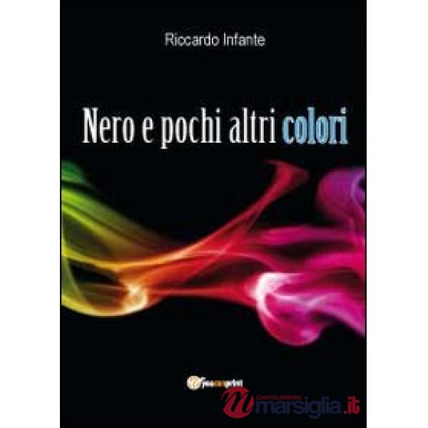 Nero e pochi altri colori