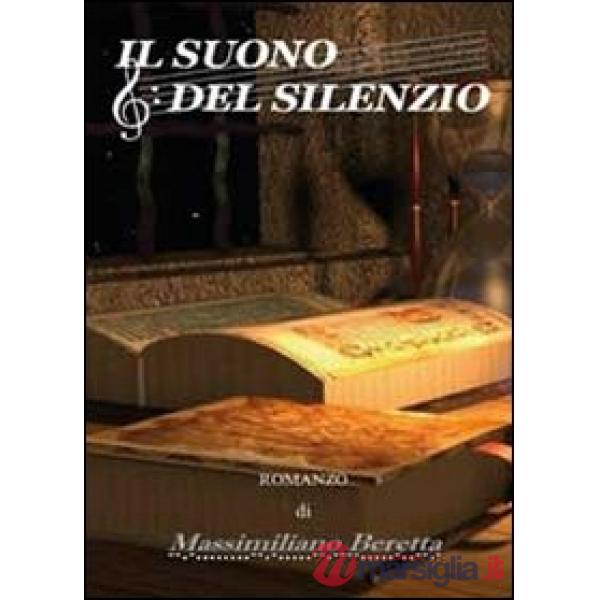 Suono del silenzio (Il)