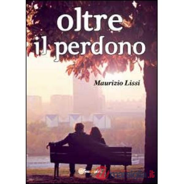 Oltre il perdono