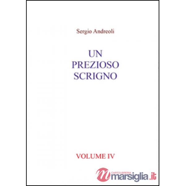Prezioso scrigno (Un). Vol. 4