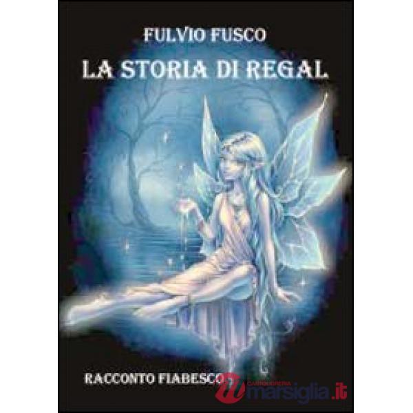 Storia di Regal (La)