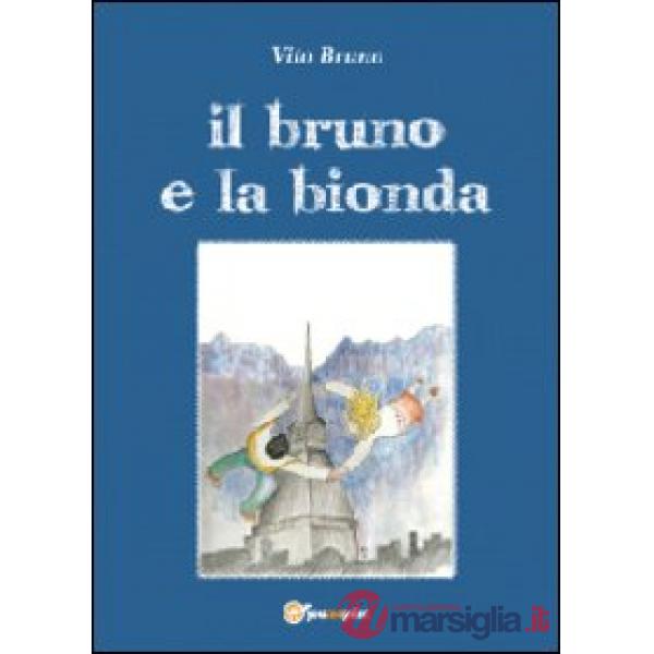 Bruno e la bionda (Il)