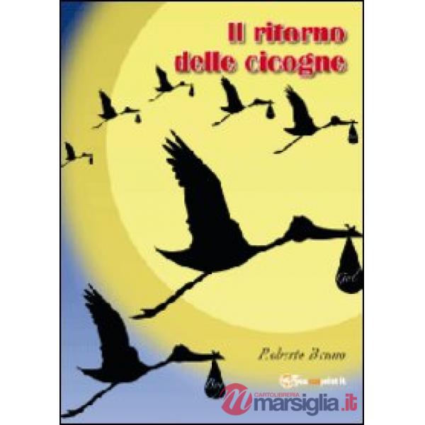 Ritorno delle cicogne (Il)