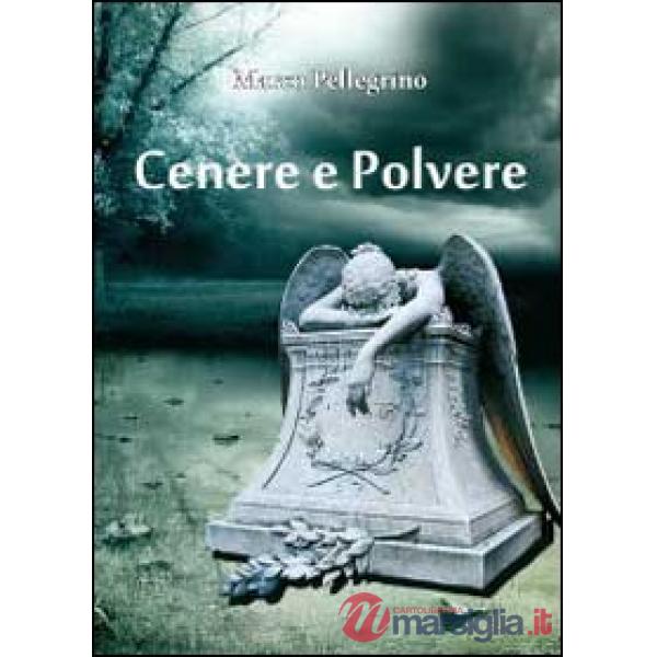 Cenere e polvere