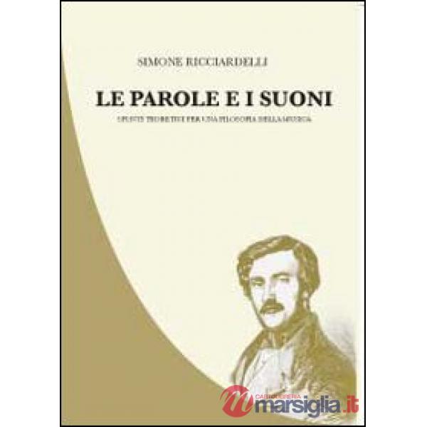Parole e i suoni (Le)