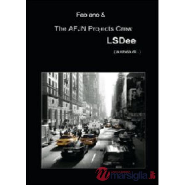LSDee (la storia di...)