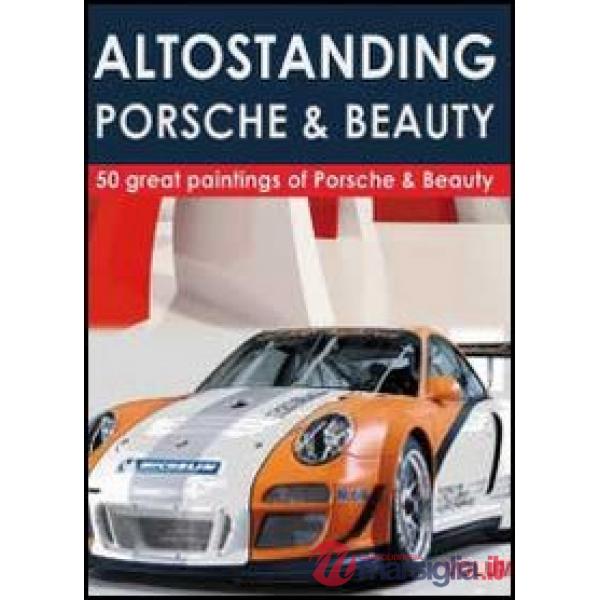Altostanding Porsche & beauty