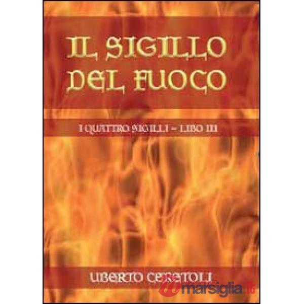 Sigillo del fuoco (Il)