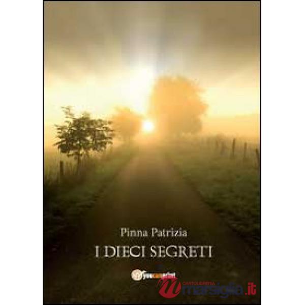Dieci segreti (I)