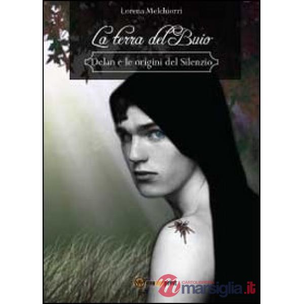 Terra del Buio (La)