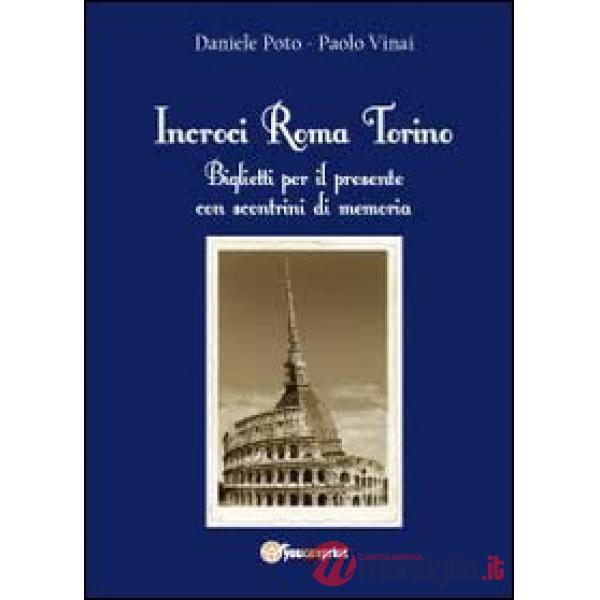 Incroci Roma Torino