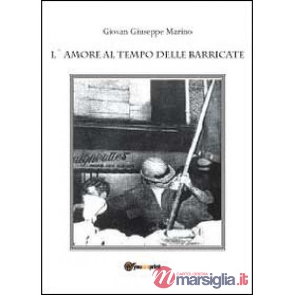 Amore al tempo delle barricate (L')