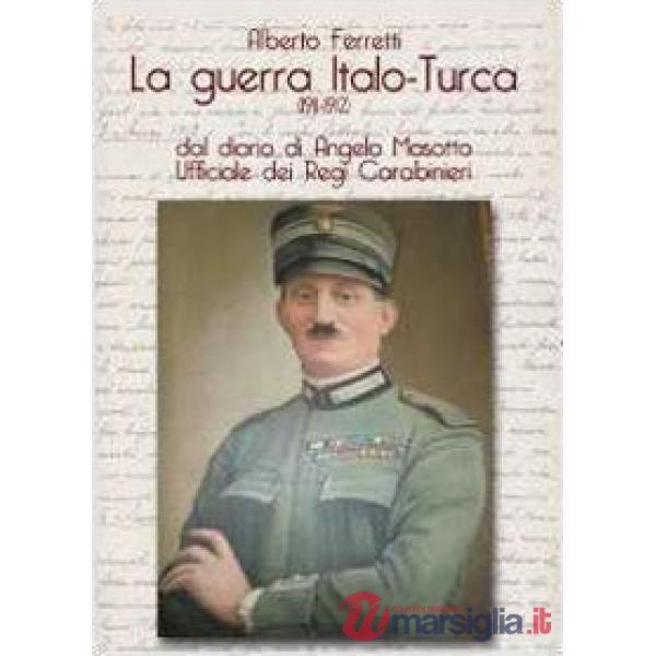 Guerra italo-turca (1911-1912) (La)
