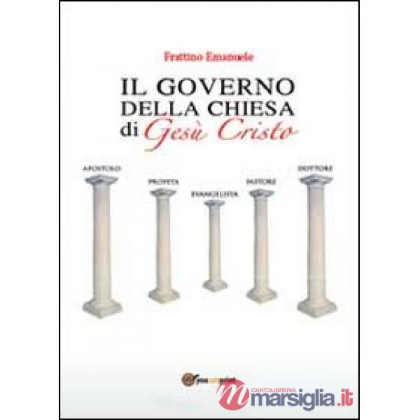 Governo della Chiesa di Gesù Cristo (Il)