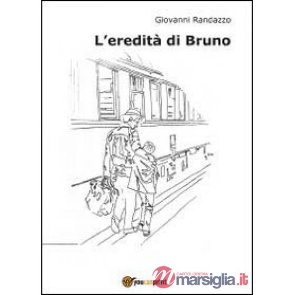 Eredità di Bruno (L')
