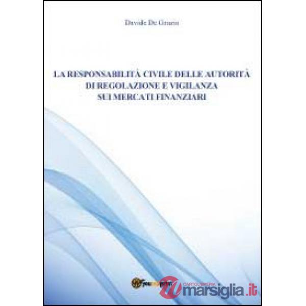 Responsabilità civile della autorità (La)