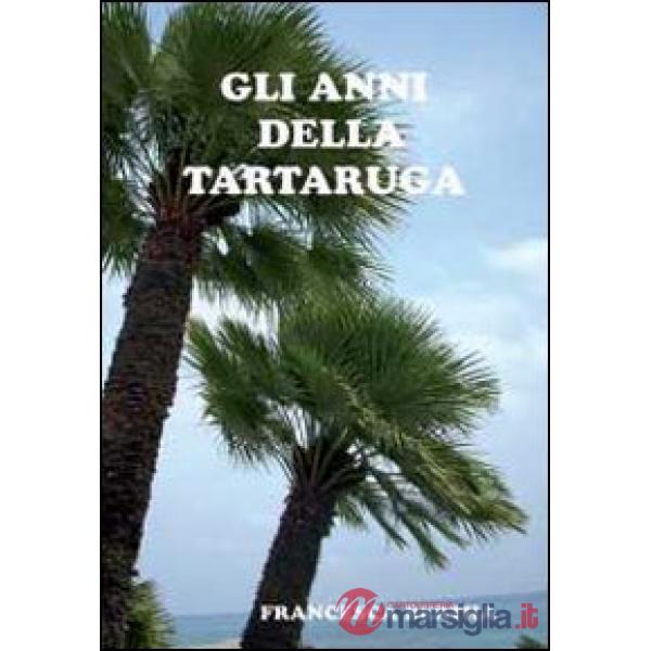 Anni della tartaruga (Gli)