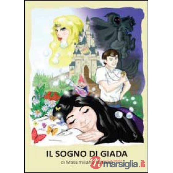 Sogno di Giada (Il)