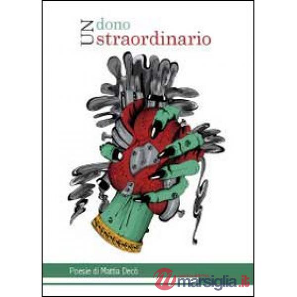 Dono straordinario (Un)