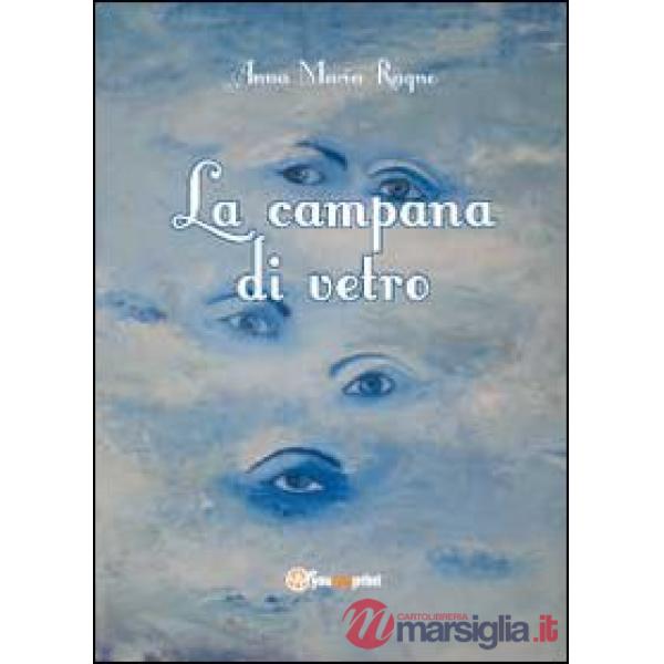 Campana di vetro (La)