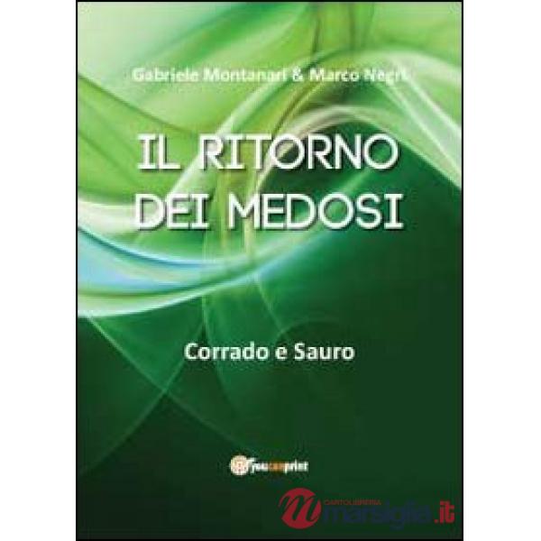 Ritorno dei Medosi (Il)