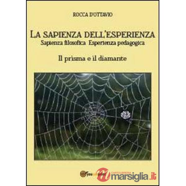 Sapienza dell'esperienza (La)