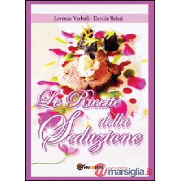 Ricette della seduzione (Le)