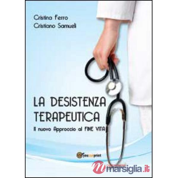 Desistenza terapeutica (La)
