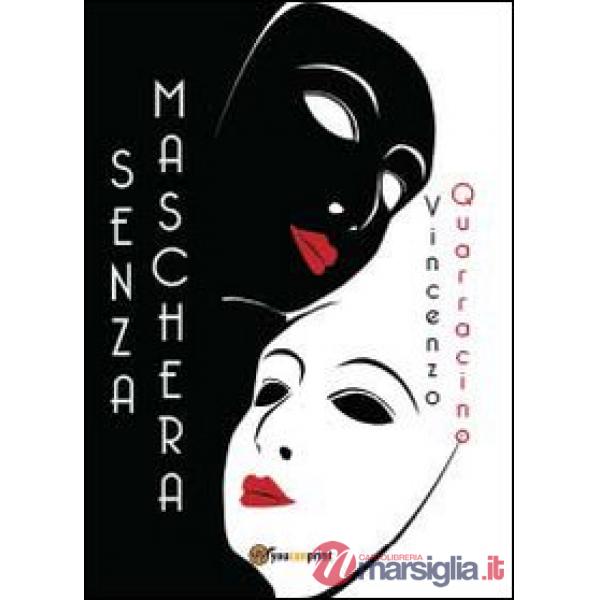 Senza maschera