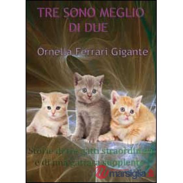 Tre sono meglio di due