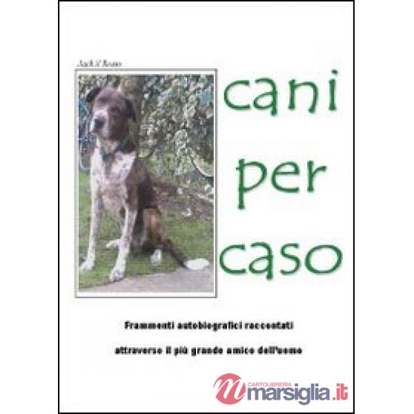 Cani per caso