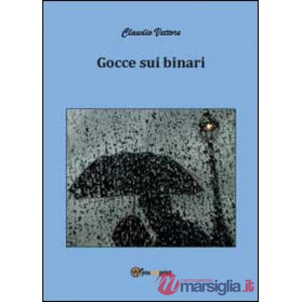 Gocce sui binari