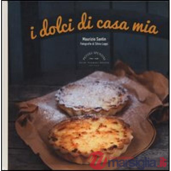 Dolci di casa mia (I)