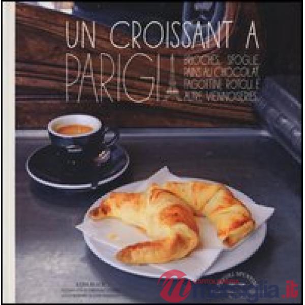 Croissant a Parigi (Un)