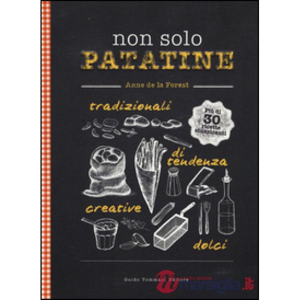 Non solo patatine