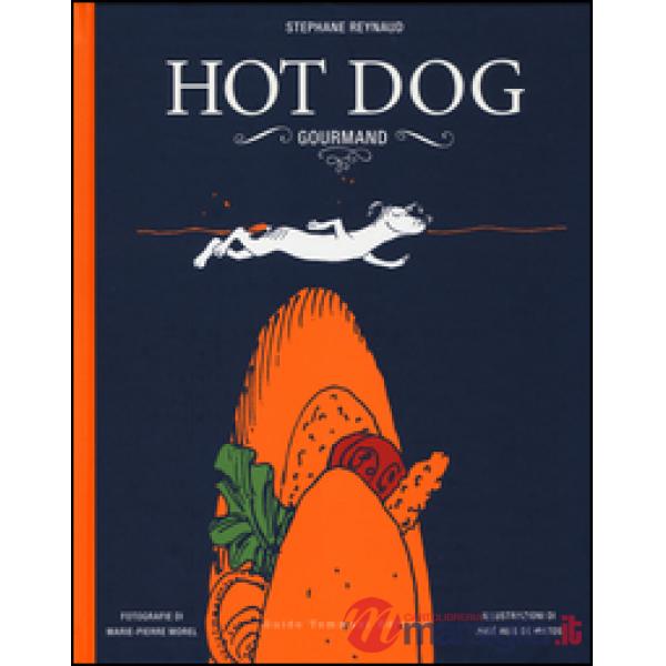 Hot dog gourmand