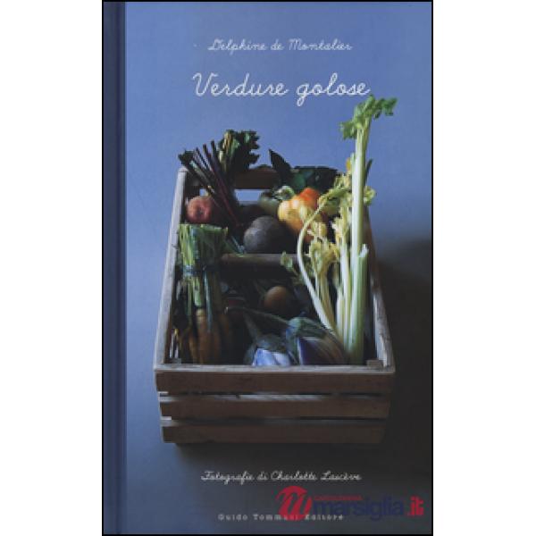 Verdure golose