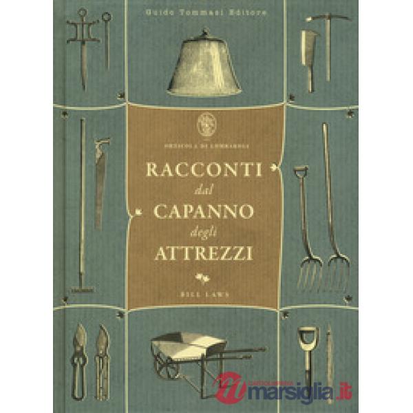 Racconti dal capanno degli attrezzi