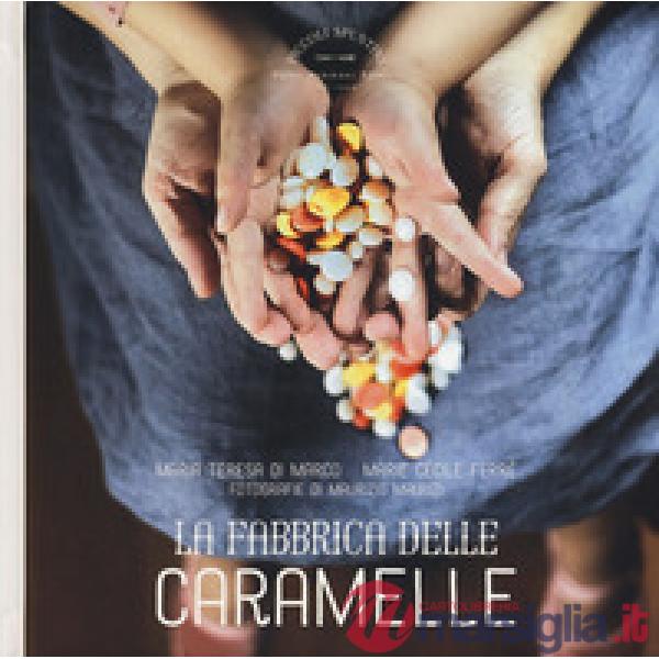 Fabbrica delle caramelle (La)