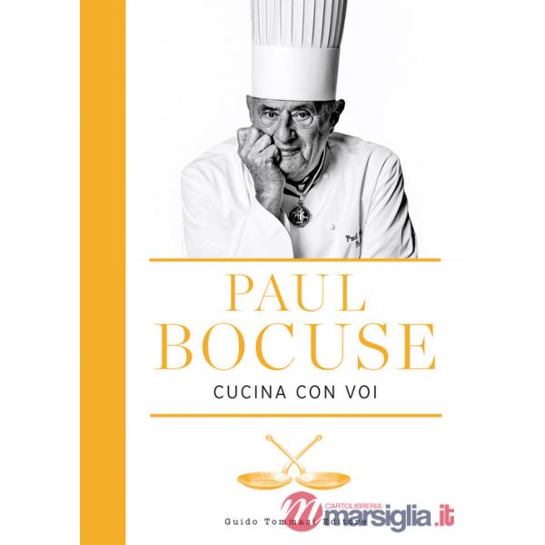 Paul Bocuse cucina con voi