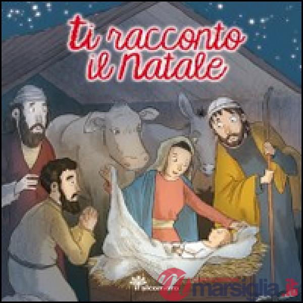 Ti racconto le parabole. Ediz. illustrata