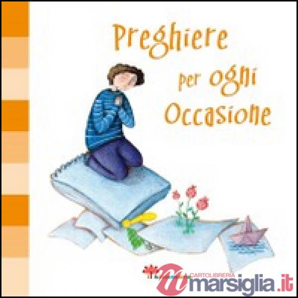 Preghiere per ogni occasione