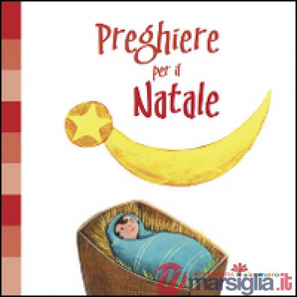 Preghiere per il Natale