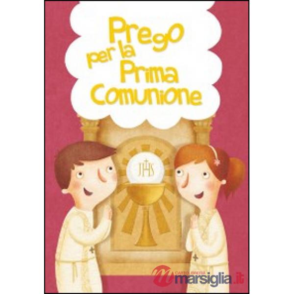 Prego per la prima comunione