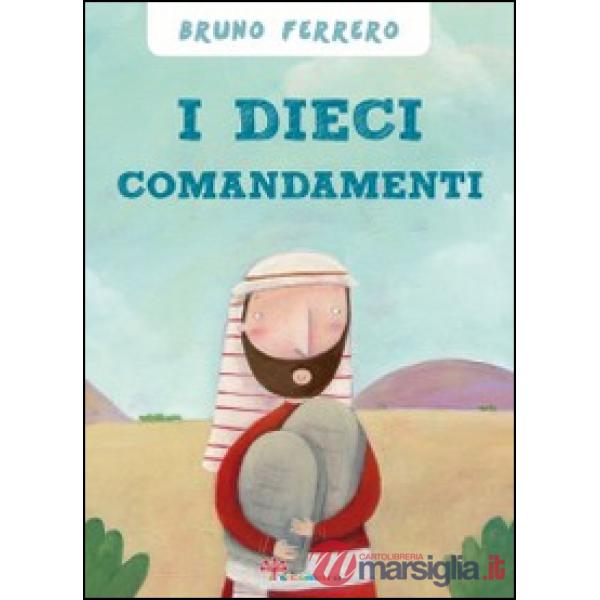 Dieci comandamenti (I)