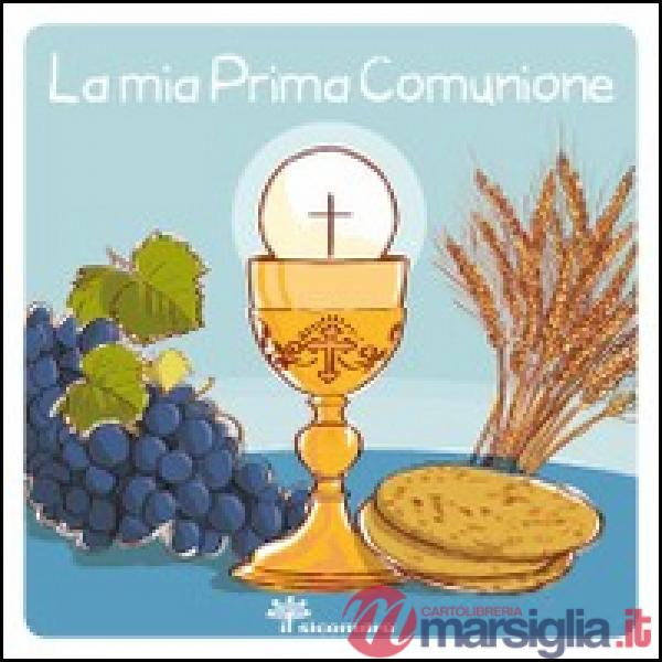 Mia prima comunione (La)