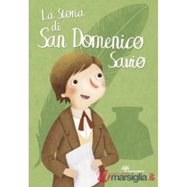 Storia di San Domenico Savio (La)