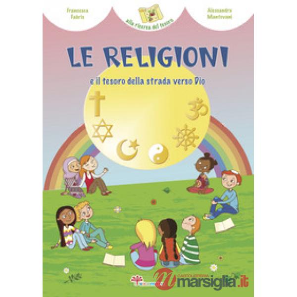 Religioni e il tesoro della strada verso Dio (Le)