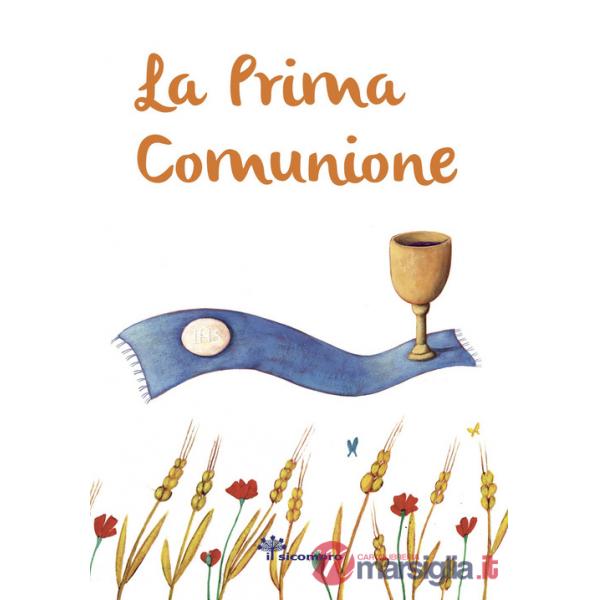 Prima comunione. Ediz. illustrata (La)