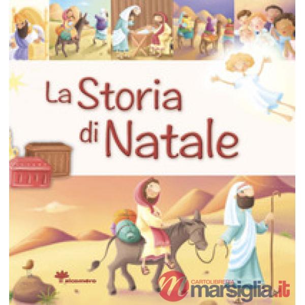 Storia di Natale. Ediz. illustrata (La)